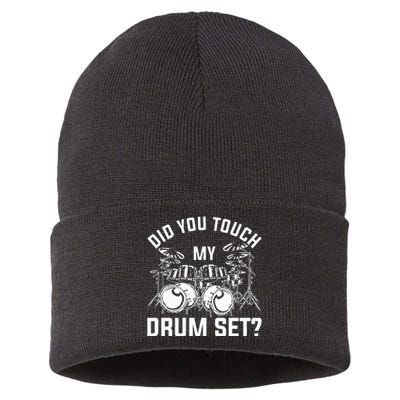 Did You Touch My Drum Set Funny Drummer Percussion Drums Sustainable Knit Beanie