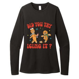 Did You Try Icing It Funny Christmas Nurse Gingerbread Man Long Sleeve Womens CVC Long Sleeve Shirt