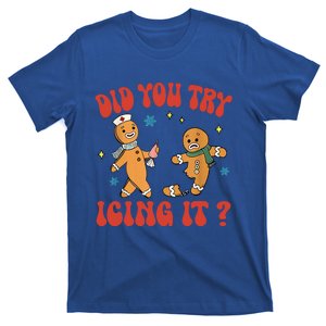 Did You Try Icing It Funny Christmas Nurse Gingerbread Man Long Sleeve T-Shirt