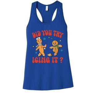 Did You Try Icing It Funny Christmas Nurse Gingerbread Man Long Sleeve Women's Racerback Tank