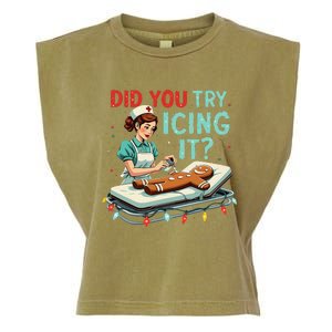 Did You Try Icing It Funny Nurse Christmas Gingerbread Xmas Garment-Dyed Women's Muscle Tee