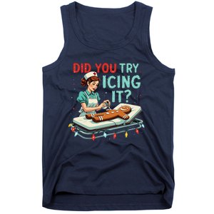 Did You Try Icing It Funny Nurse Christmas Gingerbread Xmas Tank Top