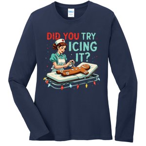 Did You Try Icing It Funny Nurse Christmas Gingerbread Xmas Ladies Long Sleeve Shirt