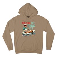 Did You Try Icing It Funny Nurse Christmas Gingerbread Xmas Hoodie