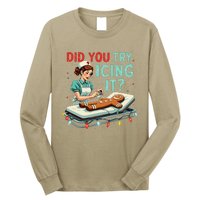 Did You Try Icing It Funny Nurse Christmas Gingerbread Xmas Long Sleeve Shirt