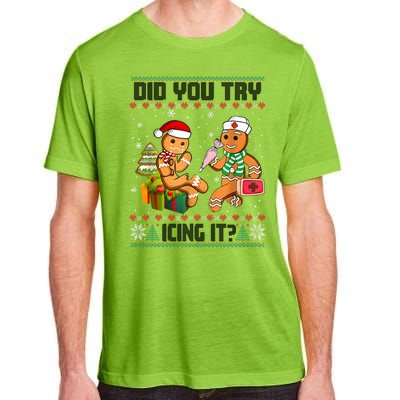 Did You Try Icing It Funny Gingerbread Christmas Holiday Adult ChromaSoft Performance T-Shirt