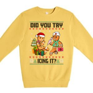 Did You Try Icing It Funny Gingerbread Christmas Holiday Premium Crewneck Sweatshirt