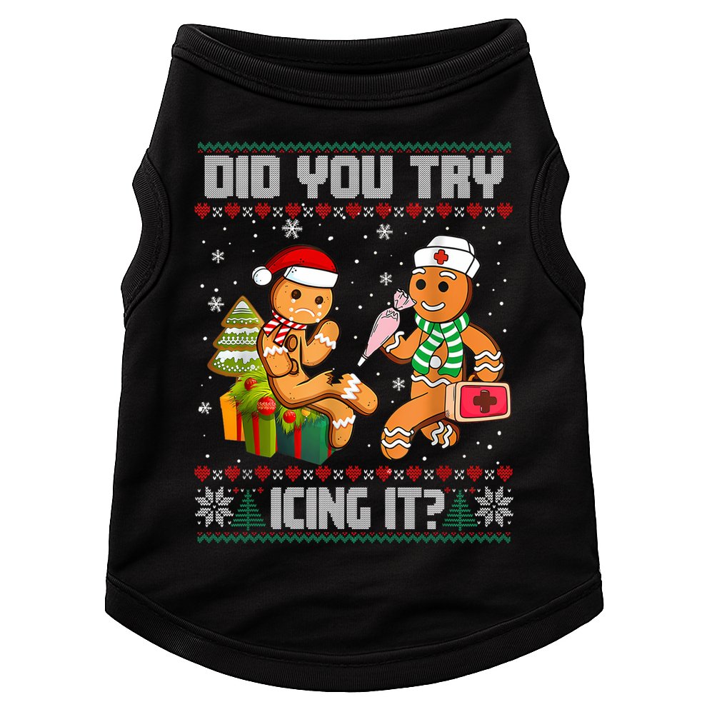 Did You Try Icing It Funny Gingerbread Christmas Holiday Doggie Tank