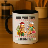 Did You Try Icing It Funny Gingerbread Christmas Holiday Mug