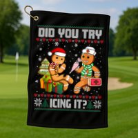 Did You Try Icing It Funny Gingerbread Christmas Holiday Golf Towel