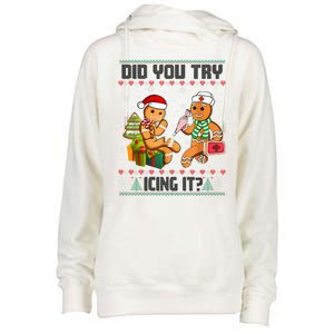 Did You Try Icing It Funny Gingerbread Christmas Holiday Womens Funnel Neck Pullover Hood