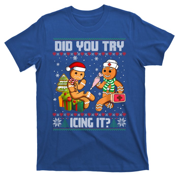 Did You Try Icing It Funny Gingerbread Christmas Holiday T-Shirt