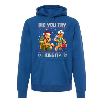 Did You Try Icing It Funny Gingerbread Christmas Holiday Premium Hoodie