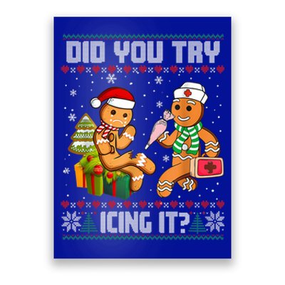 Did You Try Icing It Funny Gingerbread Christmas Holiday Poster