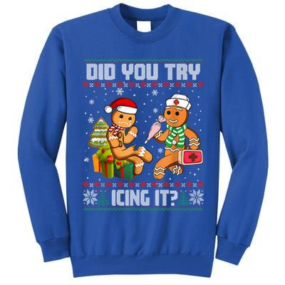 Did You Try Icing It Funny Gingerbread Christmas Holiday Tall Sweatshirt
