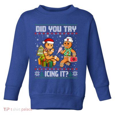 Did You Try Icing It Funny Gingerbread Christmas Holiday Toddler Sweatshirt
