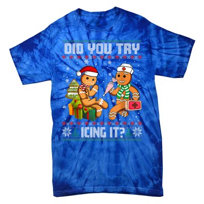 Did You Try Icing It Funny Gingerbread Christmas Holiday Tie-Dye T-Shirt