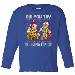 Did You Try Icing It Funny Gingerbread Christmas Holiday Toddler Long Sleeve Shirt