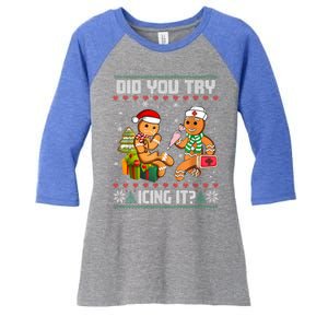 Did You Try Icing It Funny Gingerbread Christmas Holiday Women's Tri-Blend 3/4-Sleeve Raglan Shirt