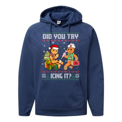 Did You Try Icing It Funny Gingerbread Christmas Holiday Performance Fleece Hoodie