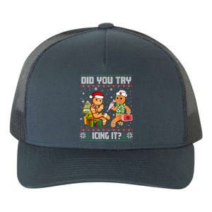 Did You Try Icing It Funny Gingerbread Christmas Holiday Yupoong Adult 5-Panel Trucker Hat