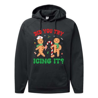 Did You Try Icing It Retro Christmas Gingerbread Nurse Squad Performance Fleece Hoodie