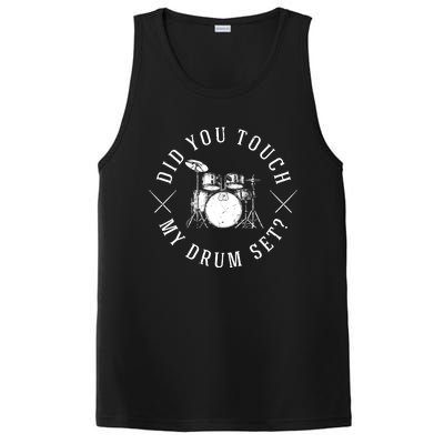 Did You Touch My Drum Set Funny PosiCharge Competitor Tank