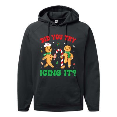 Did You Try Icing It Retro Christmas Gingerbread Nurse Squad Performance Fleece Hoodie