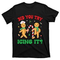 Did You Try Icing It Retro Christmas Gingerbread Nurse Squad T-Shirt