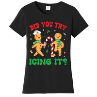 Did You Try Icing It Retro Christmas Gingerbread Nurse Squad Women's T-Shirt