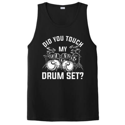 Did You Touch My Drum Set Funny Drummer Percussion Drums PosiCharge Competitor Tank