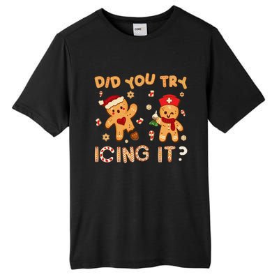 Did You Try Icing It Christmas School Nurse Emergency Nurse Tall Fusion ChromaSoft Performance T-Shirt