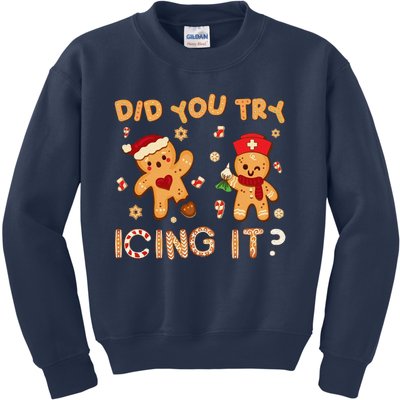 Did You Try Icing It Christmas School Nurse Emergency Nurse Kids Sweatshirt