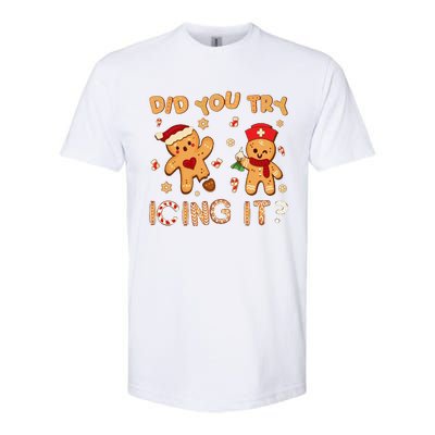 Did You Try Icing It Christmas School Nurse Emergency Nurse Softstyle CVC T-Shirt