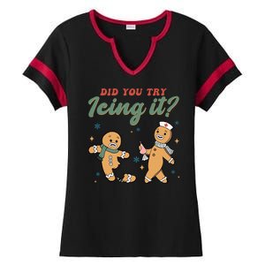 Did You Try Icing It Funny Gingerbread Funny Christmas Ladies Halftime Notch Neck Tee