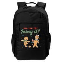 Did You Try Icing It Funny Gingerbread Funny Christmas Backpack