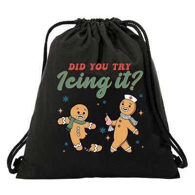 Did You Try Icing It Funny Gingerbread Funny Christmas Drawstring Bag