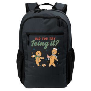 Did You Try Icing It Funny Gingerbread Funny Christmas Daily Commute Backpack