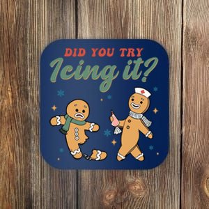 Did You Try Icing It Funny Gingerbread Funny Christmas Coaster