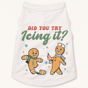 Did You Try Icing It Funny Gingerbread Funny Christmas Doggie Tank