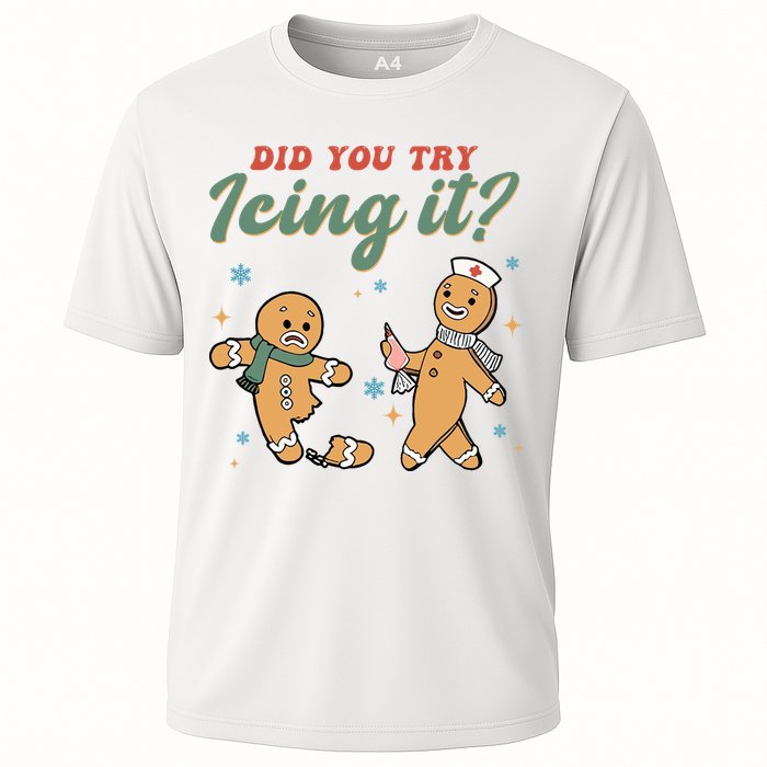 Did You Try Icing It Funny Gingerbread Funny Christmas Performance Shirt