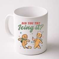 Did You Try Icing It Funny Gingerbread Funny Christmas Coffee Mug