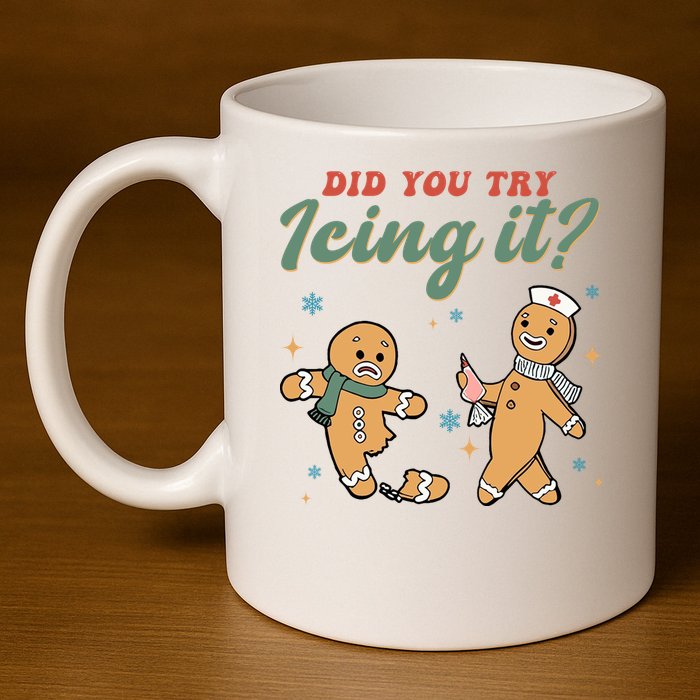 Did You Try Icing It Funny Gingerbread Funny Christmas 11oz C Handle Ceramic Mug
