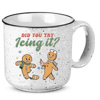 Did You Try Icing It Funny Gingerbread Funny Christmas 15oz Campfire Ceramic Mug