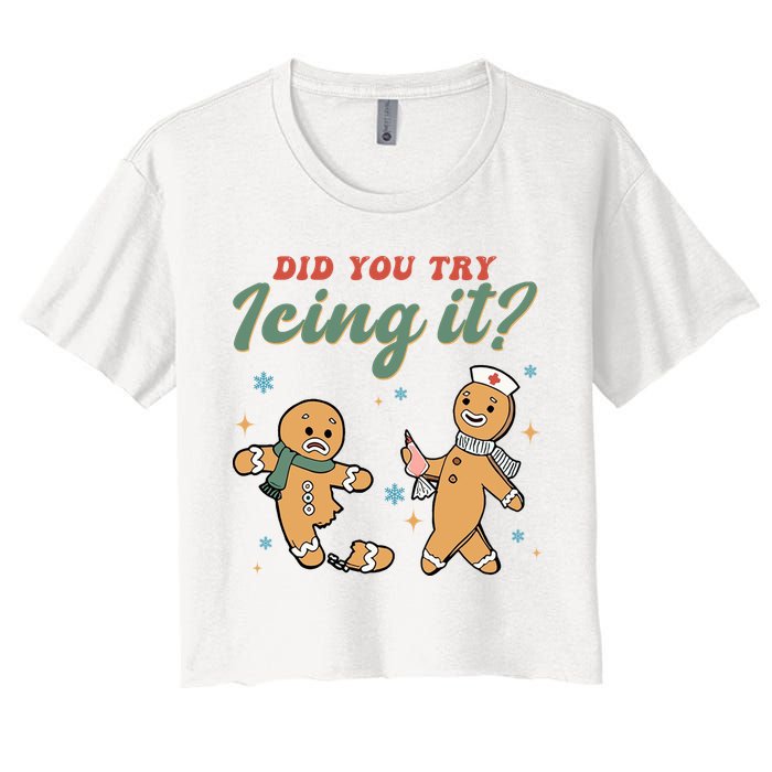 Did You Try Icing It Funny Gingerbread Funny Christmas Crop Top