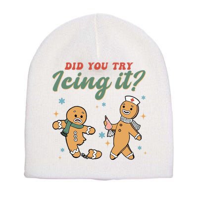 Did You Try Icing It Funny Gingerbread Funny Christmas Short Acrylic Beanie