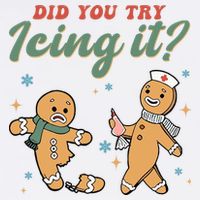 Did You Try Icing It Funny Gingerbread Funny Christmas Wool Snapback Cap