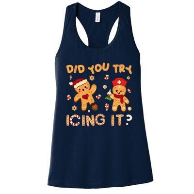 Did You Try Icing It Christmas School Nurse Emergency Nurse Women's Racerback Tank