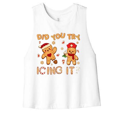 Did You Try Icing It Christmas School Nurse Emergency Nurse Women's Racerback Cropped Tank