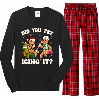 Did You Try Icing It Funny Christmas Gingerbread Nurse Squad Cool Gift Long Sleeve Pajama Set